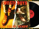 WEST SIDE BOYS Au fil du temps LP 92 DIM Oi Punk skinhead Hardcore FRANCE snix