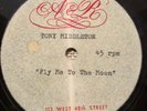 Tony Middleton of Willows UNISSUED  SOUL JAZZ ACETATE 45 Fly Me To The Moon HEAR