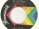 JACKIE WILSON Nothing But Blue Skies The Sweetest Feeling NORTHERN SOUL USA 45