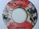 Melodians Last Train / Don Drummonds Eastern Standard Time TREASURE ISLE