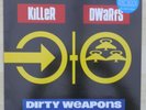 Killer Dwarfs Dirty Weapons 12