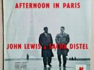 JOHN LEWIS & SACHA DISTEL - AFTERNOON IN PARIS LP orig 1956 VERSAILLES press EX