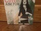Cute Is What We Aim For The Same Old Blood Rush With A New Touch Vinyl