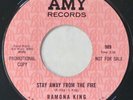 AMY 989 Ramona King Orig RARE PROMO Soul 45 Mint Minus Stay Away From The Fire