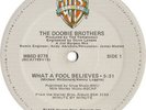 The Doobie Brothers What A Fool Believes Vinyl Single 12inch Warner