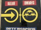Killer Dwarfs Dirty Weapons Vinyl LP 1990 (R1)
