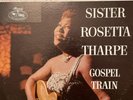 sister rosetta tharpe Gospel Train