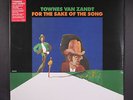 TOWNES VAN ZANDT: for the sake of the song CHARLY 12