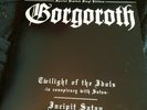 GORGOROTH - Twilight of The Idols / Incipit Satan DLP 2003 Nuclear Blast #_/666