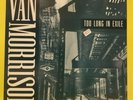 Van Morrison ?- Too Long In Exile - 519 219-1 - 2LP - 7 31451 92191 9 - LC 0309