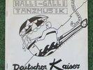 DEUTSCHER KAISER 7“ only 1000 made 1981 German SYNTH MINIMAL punk FIRST PRESSING