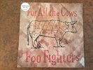 FOO FIGHTERS For All The Young Cows b/w Watershed / BLUE Vinyl UK 45 / UNPLAYED