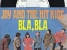 7 45 Joy And The Hit Kids - Bla, Bla RARE Decca Promo Copy NM Condition Joy Flem