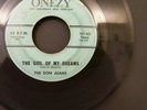 Doo wop 45 The Don Juans The Girl Of My Dreams/ original