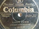 78 rpm Columbia 15122, Burnett and Rutherford, Lost John, pre war country VG