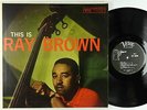 Ray Brown - This Is Ray Brown LP - Verve - MG V-8290 Mono DG