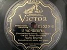 78 Victor 21029 Frank Crumit - 'S Wonderful (Ira and George Gershwin) Sannella