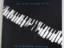 Bill Evans On A Monday Evening Original Gatefold w/Insert Near Mint Eddie Gomez