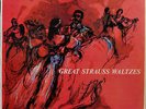 Willi Boskovsky , Wiener Philharmoniker - Great Strauss Waltzes (Vinyl)