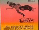 Isa Kremer Sings Yiddish Folk Songs (vinyl LP) Includes lyric sheet
