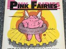 RARE LP ALBUM PINK FAIRIES - LIVE AT THE ROUNDHOUSE 1975 PINK VINYL UK 1ST PRESS