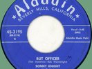 SONNY KNIGHT But Officer / Lonesome Shadows 45rpm Aladdin 1953 1st pressing