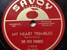 The Five Pennies 1956 DOO WOP 78 My Heart Trembles / Money SAVOY 1190 VG++/VG+++