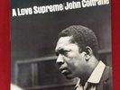 John Coltrane A Love Supreme LP Impulse RE. Mint/Mint. Gatefold.