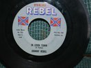Johnny Rebel Reb No. 515 VG Rare 45 STILL LOOKING FOR A HANDOUT - IN COON TOWN