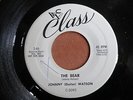 JOHNNY (GUITAR) WATSON The Bear/One More Kiss 45 CLASS 246 blues r&b soul
