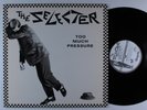 SELECTER Too Much Pressure CHRYSALIS LP VG+  