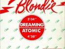 Blondie / Dreaming / Atomic - VG - 12