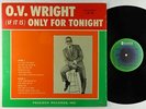 O.V. Wright - (If It Is) Only For Tonight LP - ABC Backbeat Shrink