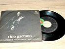 RINO GAETANO mio fratello è figlio unico 45 giri 7
