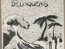 THE DELINQUENTS Alien Beach Party 7