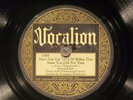 78 RPM -- Leroy Carr & Scrapper Blackwell, Vocalion 1460, E+ Blues