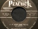 THE SPIRIT OF MEMPHIS  If It Ain't One Thing / I Found Something  PEACOCK 1769