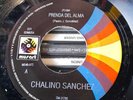 7¨ CHALINO SANCHEZ  prenda del alma VINYL single  LIKE NEW MUSART
