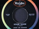 JOHN LEE HOOKER: boom boom / drugstore woman VEE-JAY 7