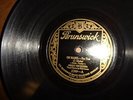 Mid 20s Brunswick 78/Oriole Orchestra/Nick Lucas-Vocal