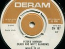 WORLD OF OZ*PETER'S BIRTHDAY (BLACK & WHITE RAINBOWS)*POP PSYCH*RUBBLE*DERAM