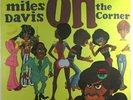 Miles Davis  Columbia 31906  On the Corner  Reissue of '72 Release  Jazz Fusion