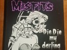 Misfits Die Die My Darling White 12