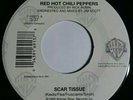 Red hot chili peppers Scar tissue  / Gong Li 45rpm record 7