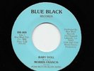 Morris Francis - Baby Doll / My Mother Say (Soul, 45) 400