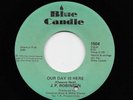J.P. Robinson - Our Day Is Here / Keep Me Satisfied (Soul, 45) 1504