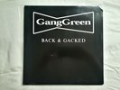 GANG GREEN Back & Gacked Taang  Records 1997 Vinyl LP Punk Rock Jerrys Kids