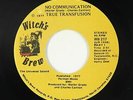 70s Soul Funk 45 - True Transfusion - No Communication - Witch's Brew - mp3