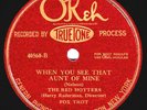 Okeh #40560: Melody Sheiks-Behind The Clouds/Red Hotters-When You See Aunt E-V+
