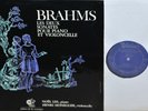 HENRI HONEGGER*BRAHMS :the cello sonatas *N.LEE *VALOIS MB772 STEREO